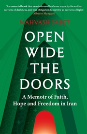 Buy Open Wide the Doors: A Memoir of Faith, Hope and Freedom in Iran