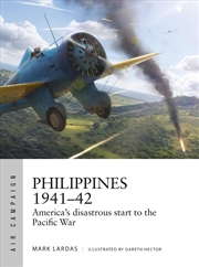 Buy Philippines 1941-42: America's disastrous start to the Pacific War