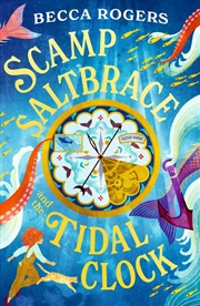 Buy Scamp Saltbrace and the Tidal Clock