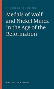 Buy The Medals of Wolf and Nickel Milicz in the Age of the Reformation
