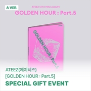 Buy Ateez - Golden Hour : Part.5 14th Mini Album Soundwave Gift Standard A Ver
