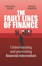 Buy The Fault Lines of Finance : Understanding and preventing financial misconduct