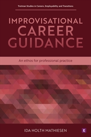 Buy Improvisational Career Guidance : An Ethos for Professional Practice