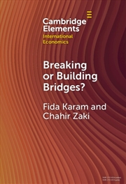 Buy Breaking or Building Bridges? : The Trade Story of the MENA Region