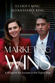 Buy Marketing Wins : A Blueprint for Success in the Digital Age