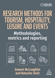 Buy Research Methods for Tourism, Hospitality, Leisure and Events : Methodologies, Metrics and Reporting