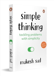 Buy Simple Thinking : Tackling Problems With Simplicity