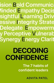 Buy Decoding Confidence : The seven habits of confident leaders