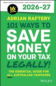 Buy 101 Ways to Save Money on Your Tax - Legally! 2026 - 2027