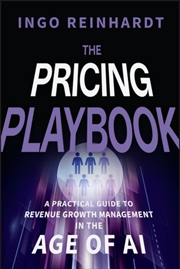 Buy The Pricing Playbook : A Practical Guide to Revenue Growth Management in the Age of AI