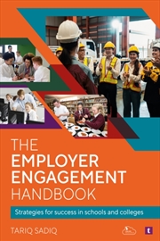 Buy The Employer Engagement Handbook : Strategies for Success in Schools and Colleges