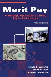 Buy Merit Pay : A Strategic Approach to Linking Pay to Performance