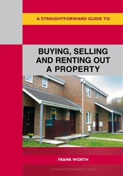 Buy A Straightforward Guide to Buying, Selling and Renting Out A Property Revised Edition-2026