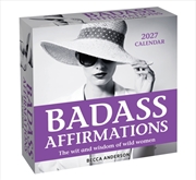 Buy Badass Affirmations 2027 Day-to-Day Calendar