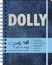 Buy Dolly Parton: A Year in Songs Deluxe Organizer 2027 Weekly Planner Calendar