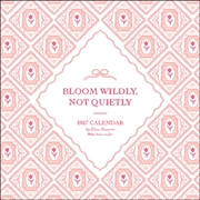Buy The Beau Studio 2027 Wall Calendar : Bloom Wildly, Not Quietly