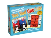 Buy You Had One Job 2027 Day-to-Day Calendar