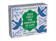 Buy A Year of Scripture 2027 Day-to-Day Calendar : Seek First the Kingdom of God