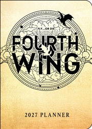 Buy Fourth Wing 2027 Monthly/Weekly 12-Month Planner Calendar