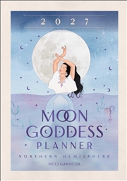 Buy 2027 Moon Goddess Planner Calendar - Northern Hemisphere