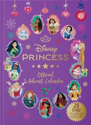 Buy Disney Princess: The Official Advent Calendar : 25 Days of Gifts, with Stationery, Key Chains, Decor