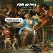 Buy Punk History 2027 Wall Calendar : Classical Art, Modern Attitude