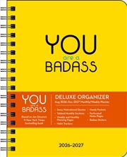 Buy You Are a Badass Deluxe Organizer 17-Month 2026-2027 Weekly/Monthly Planner