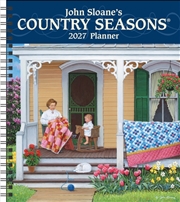 Buy John Sloane's Country Seasons 12-Month 2027 Monthly/Weekly Planner Calendar