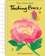 Buy Thich Nhat Hanh 2027 Weekly Planner : Touching Peace