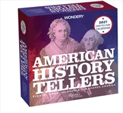 Buy American History Tellers 2027 Day-to-Day Calendar : Events, Times, and People That Shaped America
