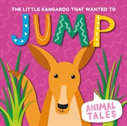 Buy The Little Kangaroo that wanted to Jump