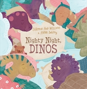Buy Nighty Night, Dinos