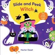Buy Slide and Peek Witch : A Push-And-Pull Halloween Book