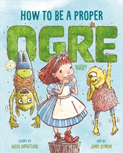 Buy How to Be a Proper Ogre