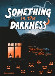 Buy Something in the Darkness