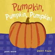 Buy Pumpkin, Pumpkin, Pumpkin!