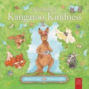 Buy A Little Bit of Kangaroo Kindness