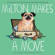 Buy Milton Makes a Move