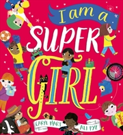 Buy I Am a Super Girl