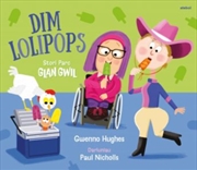 Buy Parc Glan Gwil: Dim Lolipops