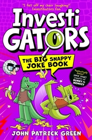 Buy InvestiGators: The Big Snappy Joke Book