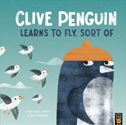 Buy Clive Penguin Learns to Fly, Sort of