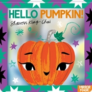 Buy Hello Pumpkin! : A Halloween mirror search-and-find book
