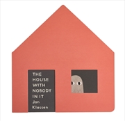 Buy The House with Nobody in It