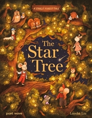 Buy A Starlit Forest Tale: The Star Tree