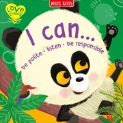Buy I Can… Be Polite • Listen • Be Responsible