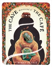 Buy The Cave Downwind of the Cafe