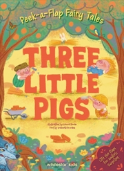 Buy Peek a Flap Fairy Tales Three Little Pigs
