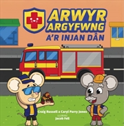 Buy Arwyr Argyfwng a'r Injan Dan