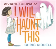 Buy I Will Haunt This